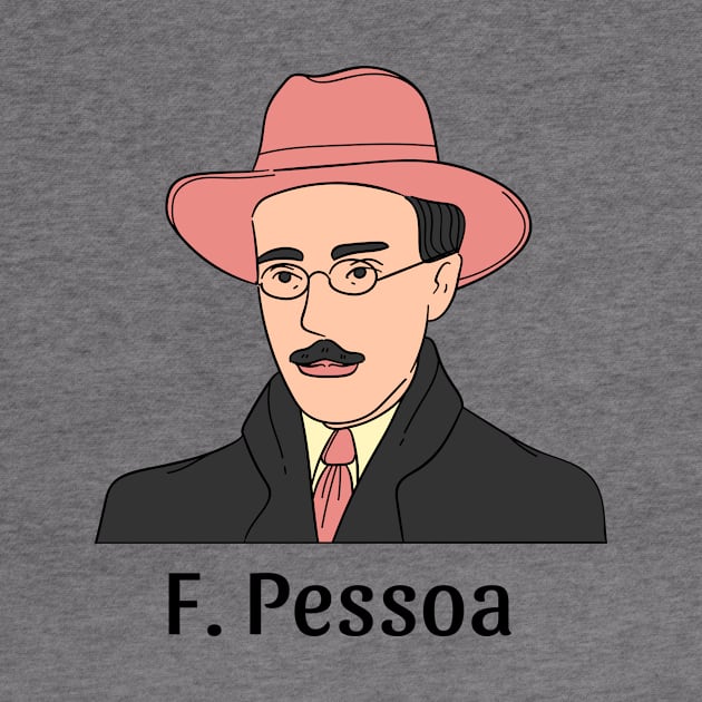 Fernando Pessoa Portrait Illustration T Shirt Design by WrittersQuotes